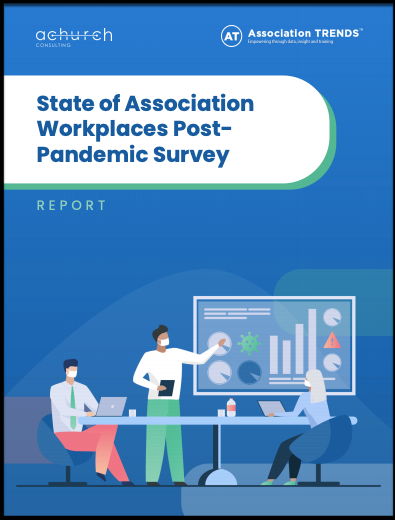 State of Association Workplaces Post-Pandemic Survey Report cover